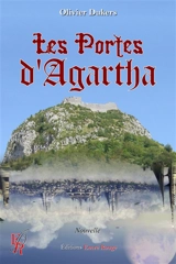 Les portes d'Agartha : nouvelle - Olivier Dukers