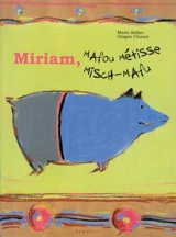 Miriam, Mafou métisse. Miriam, Misch-Mafu - Marie Sellier