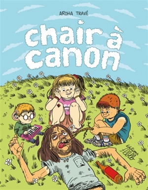 Chair à canon - Aroha Travé