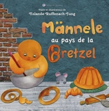 Männele au pays de la bretzel - Yolande Ruffenach-Jung