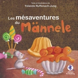 Les mésaventures de Männele - Yolande Ruffenach-Jung