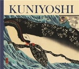 Utagawa Kuniyoshi : The Edo-period Eccentric - Rossella Menegazzo