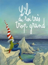 L'île du roi très trop grand - Wray