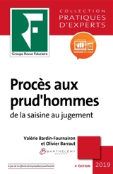Procès aux prud'hommes : de la saisine au jugement : 2019 - Valérie Bardin-Fournairon