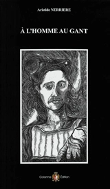 A l'homme au gant - Aristide Nerrière