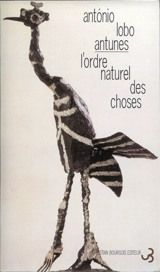 L'ordre naturel des choses - Antonio Lobo Antunes