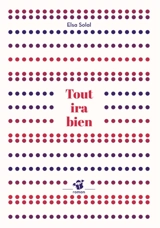 Tout ira bien - Elsa Solal