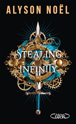 Stealing infinity : leur passé nous appartient - Alyson Noël