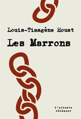 Les marrons - Louis Timagène Houat