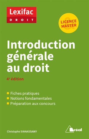 Introduction générale au droit : licence & master - Christophe Sinnassamy