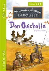 Don Quichotte : spécial CE1, 7-8 ans - Mathias Gally