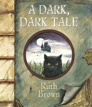 Dark Dark Tale - Brown, Ruth