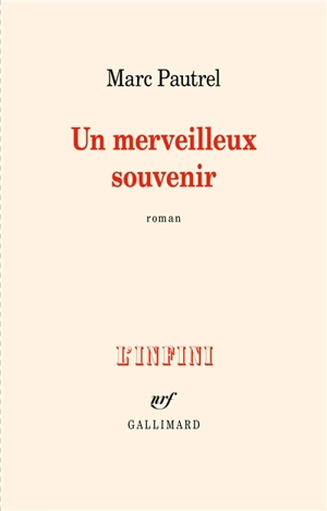 Un merveilleux souvenir - Marc Pautrel