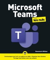 Microsoft Teams pour les nuls - Rosemarie Withee