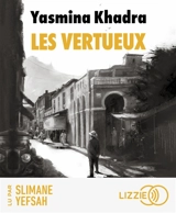 Les vertueux - Yasmina Khadra