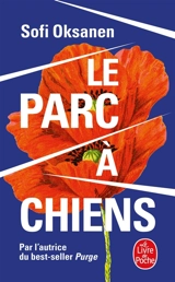Le parc à chiens - Sofi Oksanen