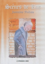 Scènes de rue - Jeannine Poitau