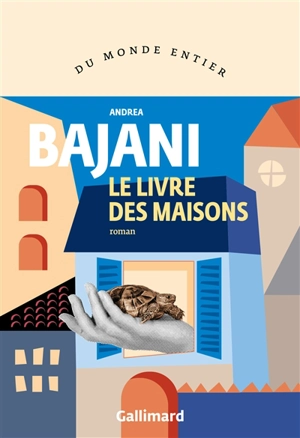 Le livre des maisons - Andrea Bajani