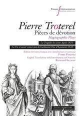 Pièces de dévotion. Hagiographic plays - Pierre Troterel