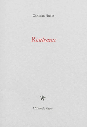 Rouleaux - Christian Hubin