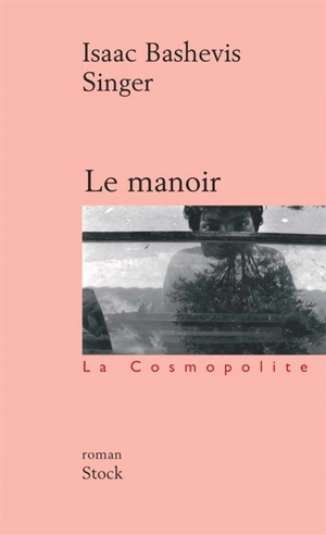 Le manoir - Isaac Bashevis Singer