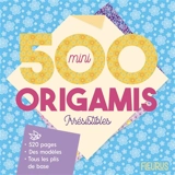 500 mini origamis irrésistibles ! - Mayumi Jezewski