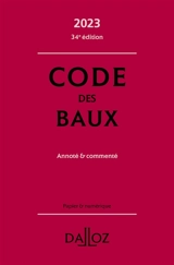 Code des baux 2023 : annoté & commenté