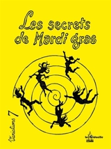 Les secrets de Mardi gras
