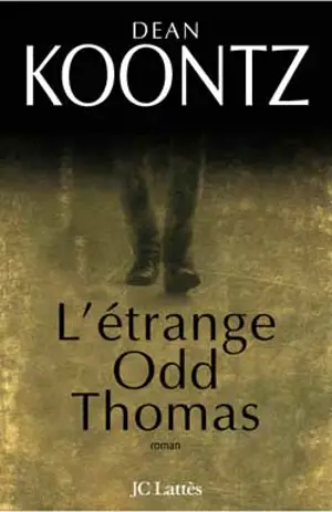 L'étrange Odd Thomas - Dean Ray Koontz