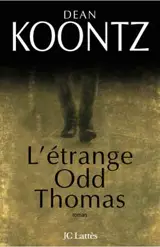 L'étrange Odd Thomas - Dean Ray Koontz