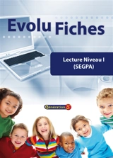 Evolu Fiches : Lecture SEGPA niveau 1 (fichier papier + téléchargement) - GENERATION 5