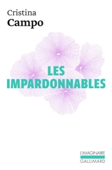 Les impardonnables - Cristina Campo