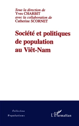 Société et politiques de population au Viêt-Nam