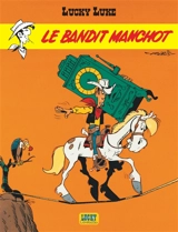 Lucky Luke. Vol. 18. Le bandit manchot - Morris