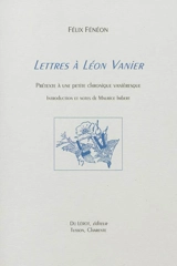 Lettres à Léon Vanier : prétexte à une petite chronique vanièresque - Félix Fénéon