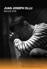 Dolce Vita - Ollu, Juan Joseph
