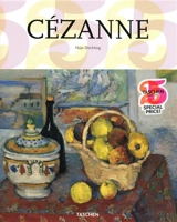 Paul Cézanne : 1839-1906 : de la nature à l'art - Hajo Düchting