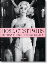 Rose, c'est Paris - Bettina Rheims