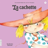 La cachette 2 - Ginette Anfousse