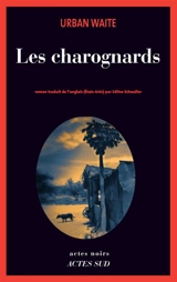 Les charognards - Urban Waite