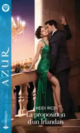 La proposition d'un Irlandais - Heidi Rice