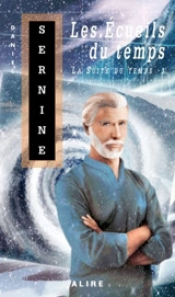 Les écueils du temps 3 - Daniel Sernine