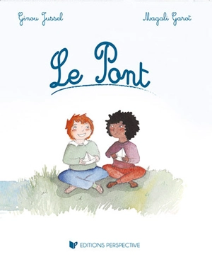 Le pont - Ginou Jussel