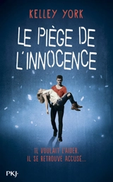 Le piège de l'innocence - Kelley York