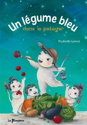 Un légume bleu dans le potager - Raphaële Lennoz