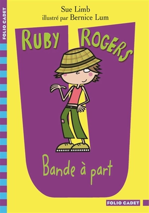 Ruby Rogers. Bande à part - Sue Limb