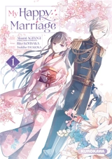My happy marriage. Vol. 1 - Akumi Agitogi