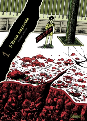 L'école emportée : édition originale. Vol. 1 - Kazuo Umezu