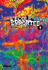 L'école emportée. Vol. 4 - Kazuo Umezu