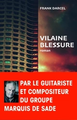 Vilaine blessure - Frank Darcel
